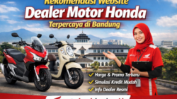 Rekomendasi Website Dealer Motor Honda Terpercaya di Bandung untuk Info Harga & Kredit Terbaru